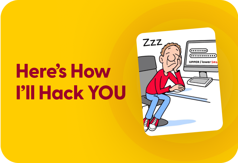 Here's How I Hack You