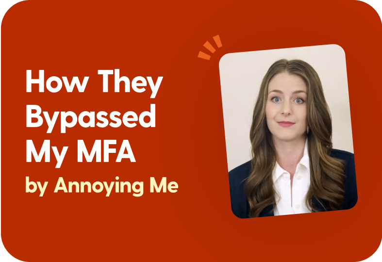 How They Bypassed My MFA